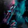 Eyenasia - Doja - Single